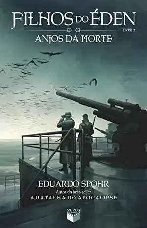 Anjos da Morte – Filhos do Éden – vol. 2 – Eduardo Spohr