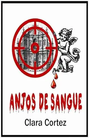 Anjos de Sangue - Clara  Cortez