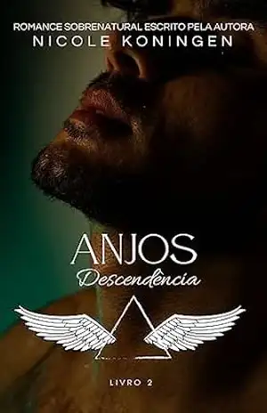 Anjos: Descendência - Nicole  Koningen