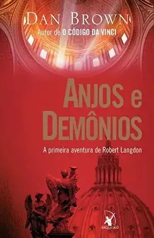 Anjos e demônios (Robert Langdon) – Dan Brown