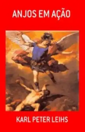Anjos em ação – karl peter leihs