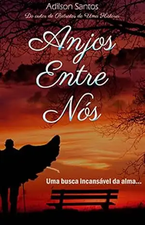 Anjos Entre Nós – Adilson Santos