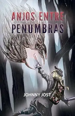 Anjos entre penumbras – Johnny Jost