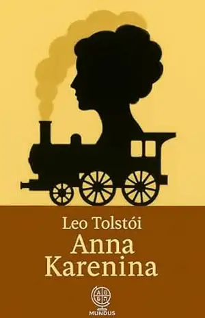 Anna Karenina – Leo Tolstói