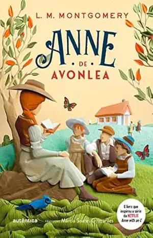 Anne de Avonlea: Vol. 2 da Série Anne de Green Gables - Lucy Maud Montgomery