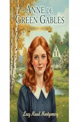 ANNE DE GREEN GABLES - LUCY MAUD  MONTGOMERY