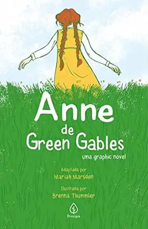Anne de Green Gables: uma graphic novel (Universo Anne) - Lucy Maud Montgomery