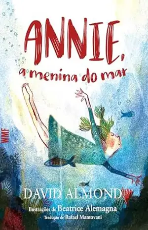 Annie, a menina do mar – David Almond