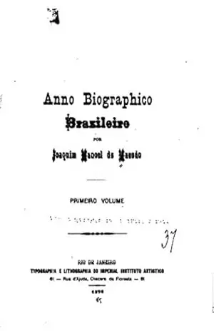 Anno Biographico Brazileiro – Joaquim Manuel de Macedo