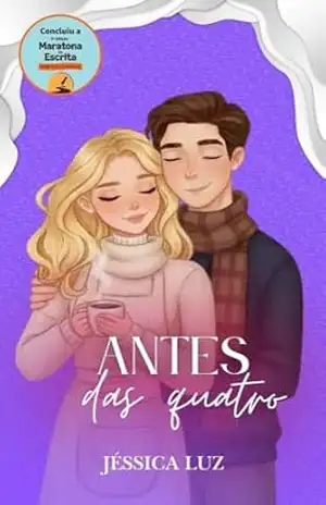 Antes das Quatro – Jéssica Luz