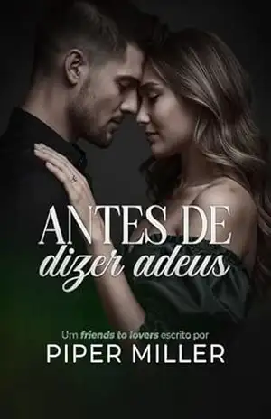 Antes de dizer adeus – Piper  Miller
