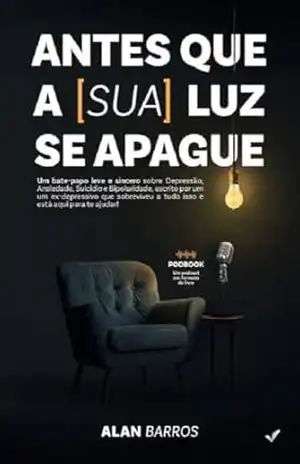 ANTES QUE A [SUA] LUZ SE APAGUE - ALAN BARROS