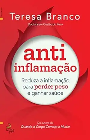Anti–Inflamação – Teresa Branco