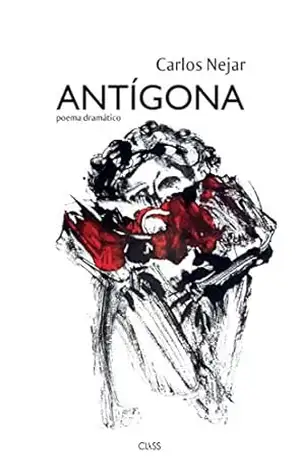 Antígona: Poema dramático - Carlos Nejar