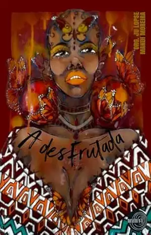 Antologia A desFrutada – Editora Maralheios