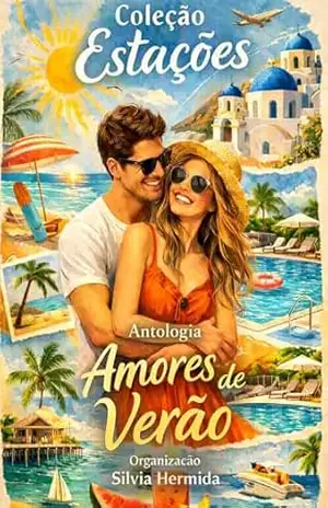 Antologia Amores de Verão: Coleção Estações – Silvia Hermida