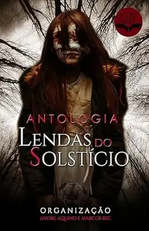 Antologia: Lendas do Solstício (Antologias Dark Angels Livro 1) - André  Aquino