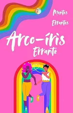 Antologia Arco–íris Errante (Mentes Errantes) – Walison Vinicius