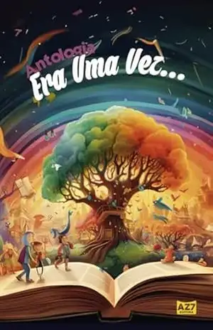 Antologia de Contos Infantis: Era Uma Vez – AZ7  Editora