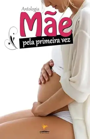 Antologia Mãe pela Primeira Vez – Varios Varios