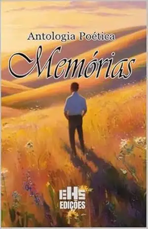 ANTOLOGIA POÉTICA MEMÓRIAS – VÁRIOS  AUTORES