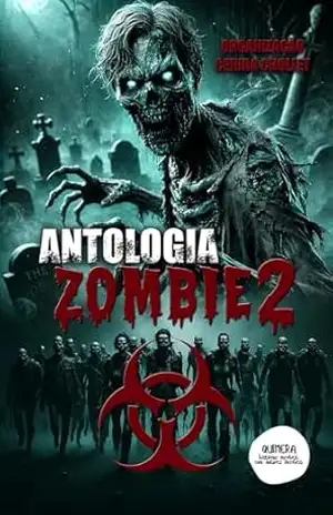 Antologia Zombie: volume 2 – Cenira Chollet