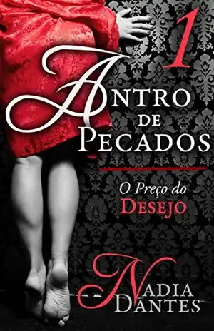 Antro de Pecados #1: O Preço do Desejo – Nadia Dantes