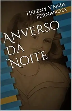 Anverso da Noite – Heleny Vania Fernandes