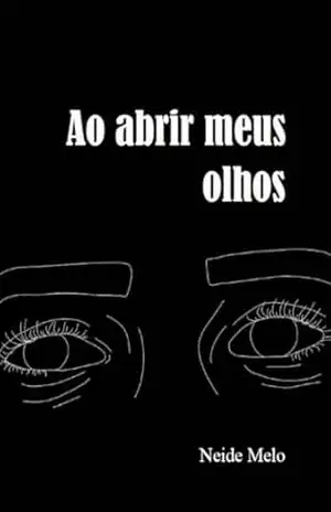 Ao Abrir Meus Olhos - Neide Melo