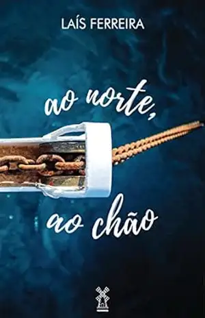 Ao norte, ao chão – Laís Ferreira