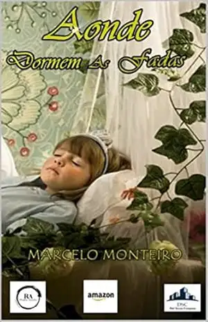 Aonde dormem as fadas – Marcelo Monteiro