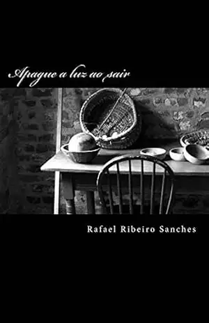 Apague a luz ao sair – Rafael Sanches