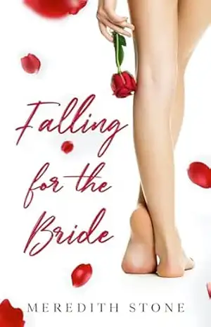 Apaixona–te Pela Noiva (F/F): Falling For The Bride (Portuguese Edition) – Meredith  Stone