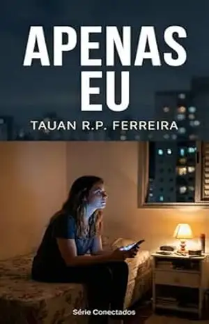 APENAS EU – Tauan Rodrigo