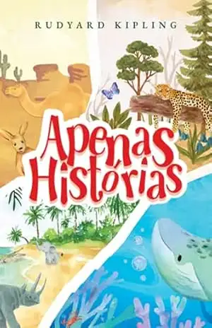 Apenas Histórias – Rudyard Kipling