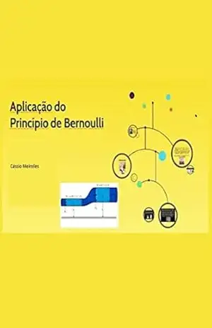 APLICAÇÃO NO ENSINO FUNDAMENTAL E INSTRUÇÃO DA EQUAÇÃO DE BERNOULLI: Experimento de Bernoulli – Cassio Meireles