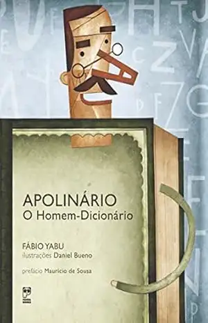 Apolinário – O homem dicionário – Marcelo Duarte