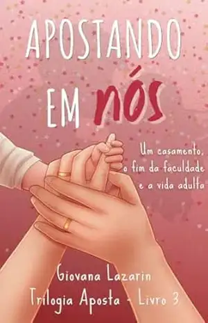 Apostando Em Nós – Giovana Lazarin