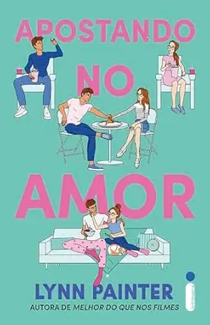 Apostando no amor - Lynn Painter