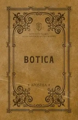 Apostila Botica – Primeiro Ano – Instituto Flamel (Apostilas – Insituto Flamel) – Vanessa Godoy