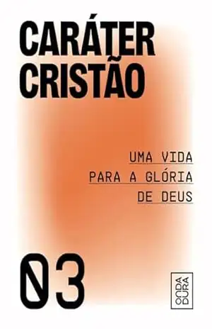 Apostila Caráter Cristão: Apostila de discipulado - Onda  Dura