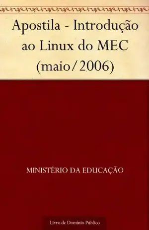 Apostila – Introdução ao Linux do MEC (maio–2006) – Ministério da Educação