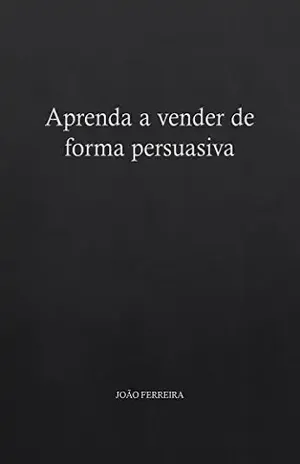 Aprenda a vender de forma persuasiva – Kalily Leal