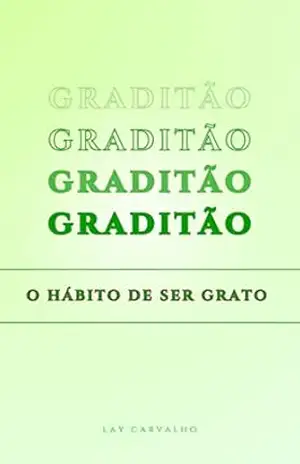 Aprendendo a Gatridão: Em 21 dias – Lay Carvalho