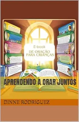 Aprendendo a Orar Juntos – Dinne Rodriguez