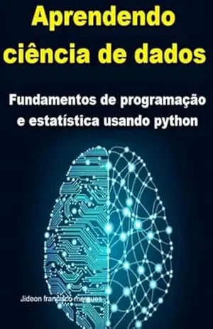 Aprendendo Ciência De Dados – Jideon Francisco Marques
