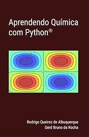 Aprendendo Química com python – Rodrigo Queiroz de Albuquerque