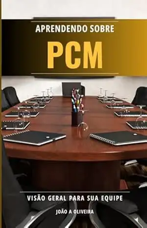 Aprendendo Sobre Pcm – João Antonio De Oliveira