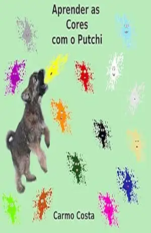 Aprender as Cores com o Putchi – Carmo Costa