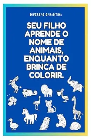 Aprender colorindo: Seu filho aprende brincando! – Cleide Bandeira